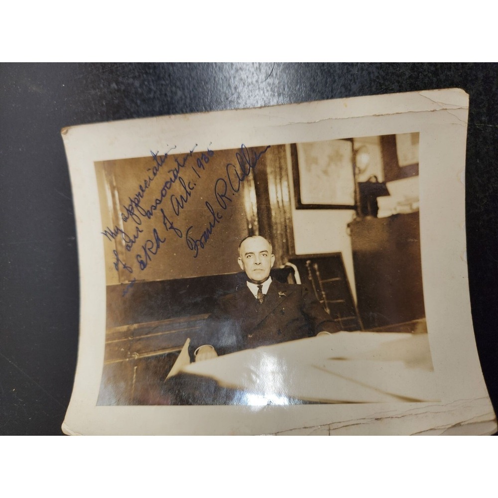 Vintage Signed 1936 Photo Of Frank R Allen With Notes Of Appreciation